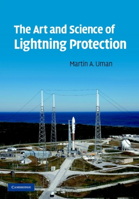 Art and Science of Lightning Protection, PDF eBook