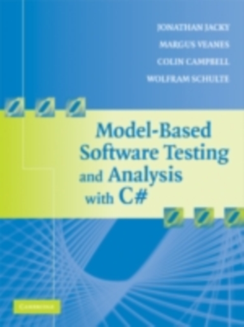 Model-Based Software Testing and Analysis with C#, PDF eBook