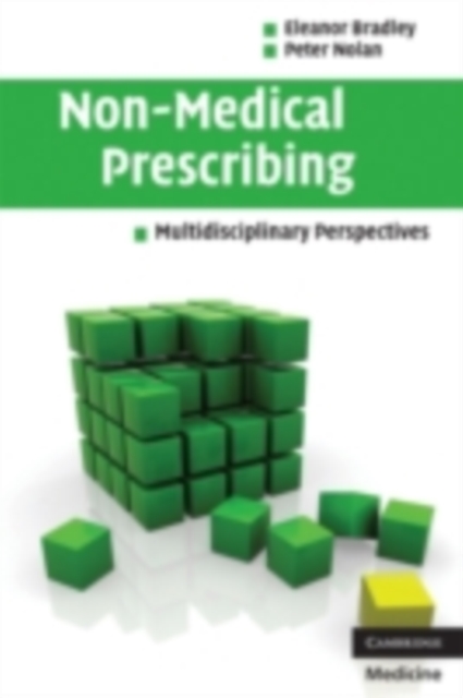 Non-Medical Prescribing : Multidisciplinary Perspectives, PDF eBook