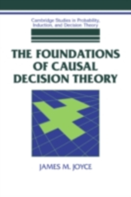Foundations of Causal Decision Theory, PDF eBook