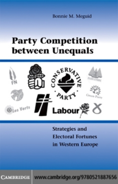 Party Competition between Unequals : Strategies and Electoral Fortunes in Western Europe, PDF eBook