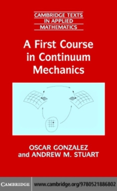A First Course in Continuum Mechanics, PDF eBook