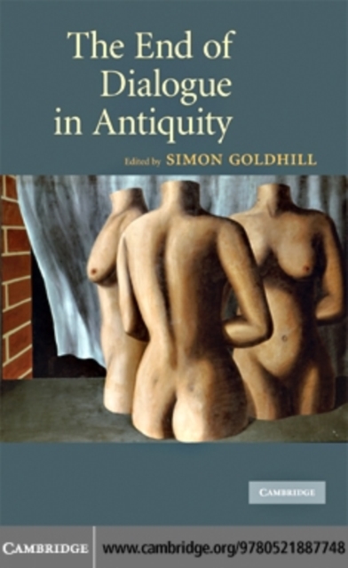 End of Dialogue in Antiquity, PDF eBook