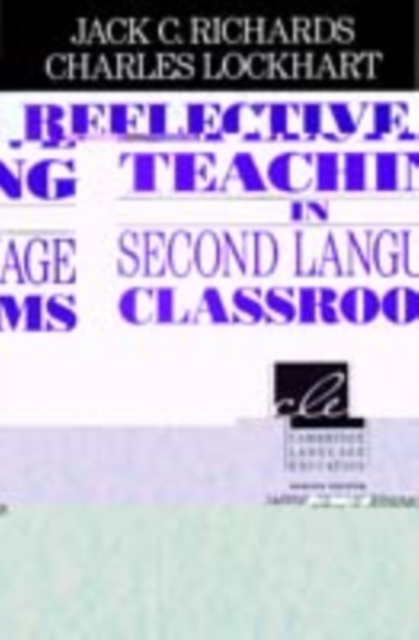 Reflective Teaching in Second Language Classrooms, PDF eBook