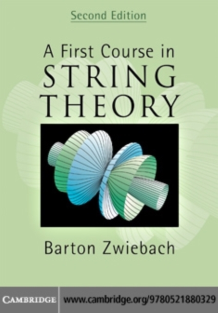 First Course in String Theory, PDF eBook