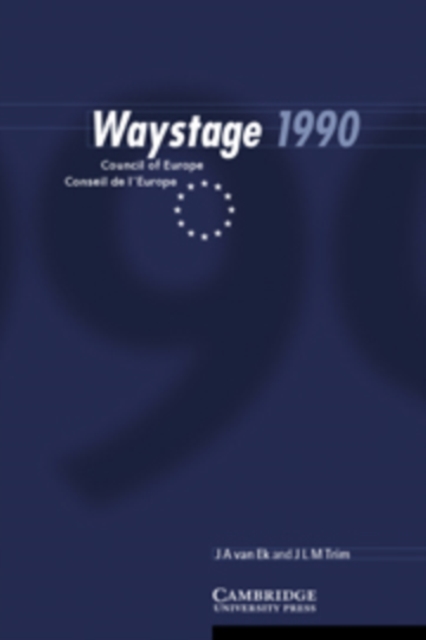 Waystage 1990 : Council of Europe Conseil de l'Europe, PDF eBook