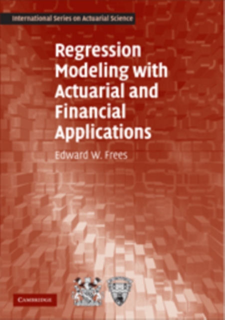 Regression Modeling with Actuarial and Financial Applications, PDF eBook