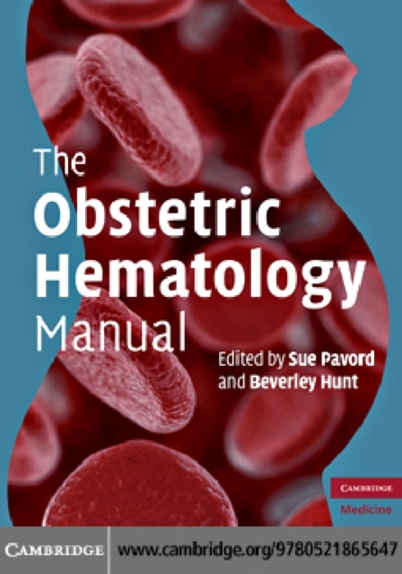 The Obstetric Hematology Manual, PDF eBook