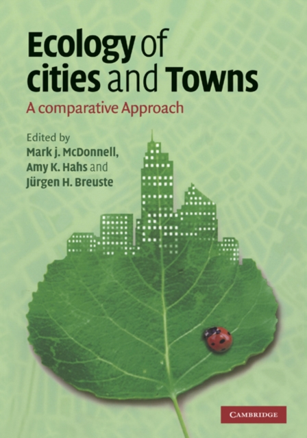Ecology of Cities and Towns : A Comparative Approach, EPUB eBook