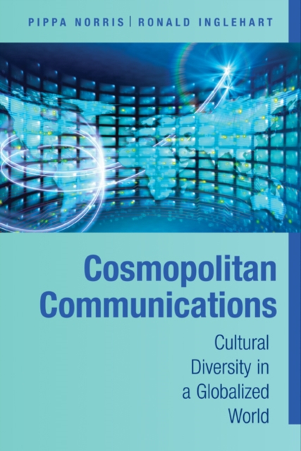 Cosmopolitan Communications : Cultural Diversity in a Globalized World, EPUB eBook