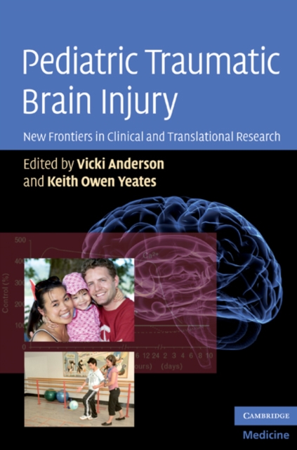 Pediatric Traumatic Brain Injury : New Frontiers in Clinical and Translational Research, EPUB eBook