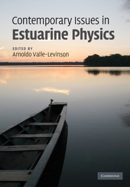 Contemporary Issues in Estuarine Physics, EPUB eBook
