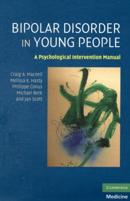 Bipolar Disorder in Young People : A Psychological Intervention Manual, PDF eBook