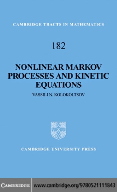Nonlinear Markov Processes and Kinetic Equations, PDF eBook