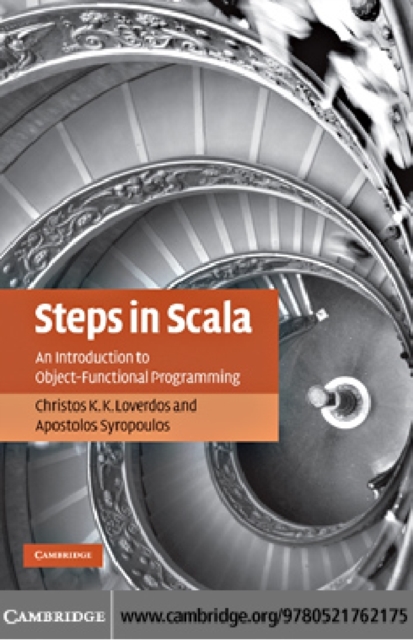 Steps in Scala : An Introduction to Object-Functional Programming, PDF eBook