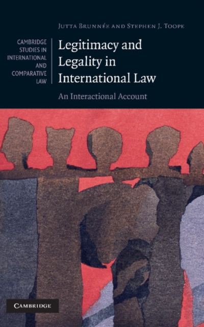 Legitimacy and Legality in International Law : An Interactional Account, EPUB eBook