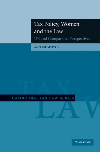 Tax Policy, Women and the Law : UK and Comparative Perspectives, EPUB eBook