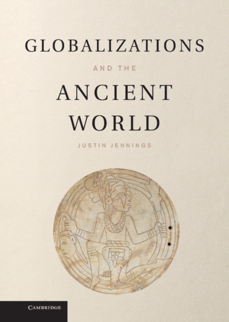 Globalizations and the Ancient World, EPUB eBook
