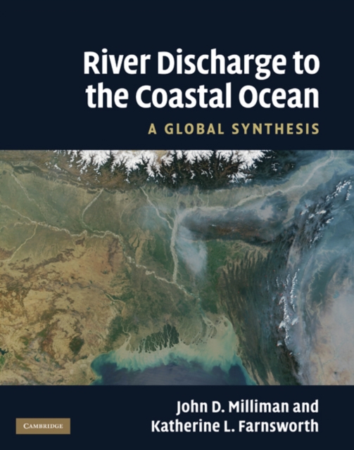 River Discharge to the Coastal Ocean : A Global Synthesis, EPUB eBook