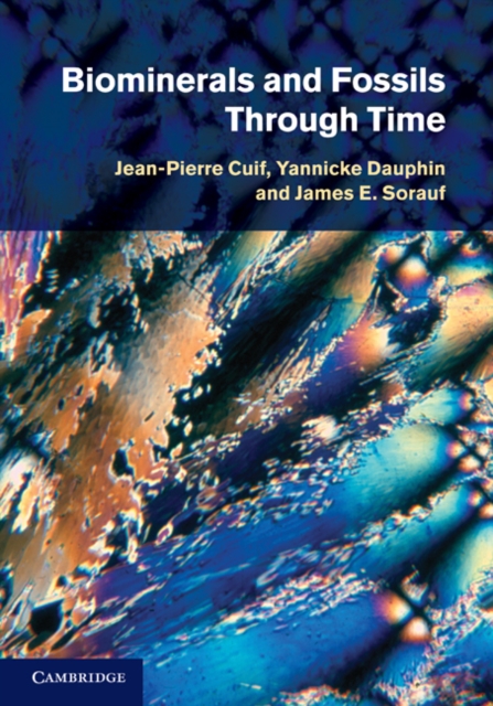 Biominerals and Fossils Through Time, EPUB eBook