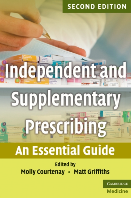 Independent and Supplementary Prescribing : An Essential Guide, EPUB eBook