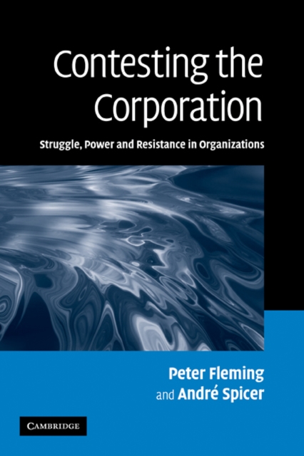 Contesting the Corporation : Struggle, Power and Resistance in Organizations, PDF eBook