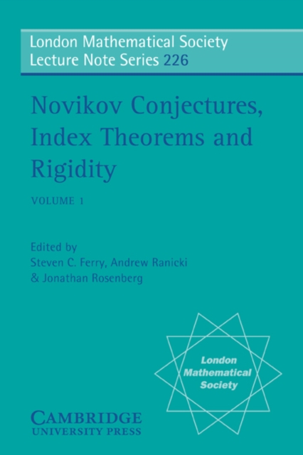 Novikov Conjectures, Index Theorems, and Rigidity: Volume 1 : Oberwolfach 1993, PDF eBook