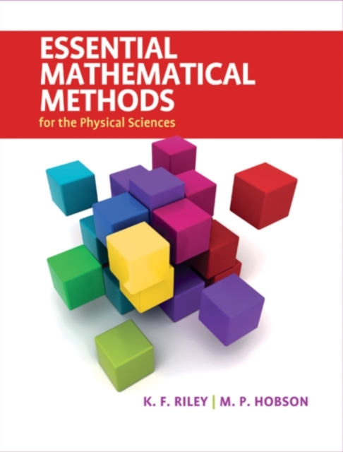 Essential Mathematical Methods for the Physical Sciences, PDF eBook