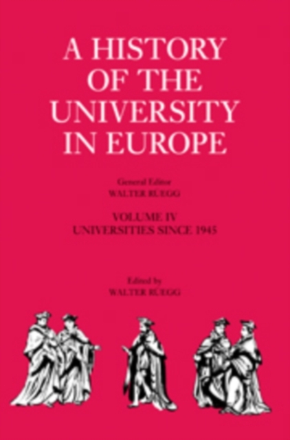 History of the University in Europe: Volume 4, Universities since 1945, PDF eBook