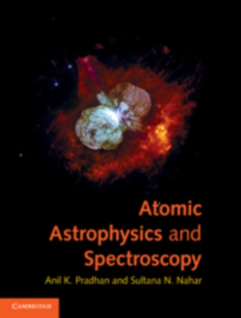 Atomic Astrophysics and Spectroscopy, PDF eBook
