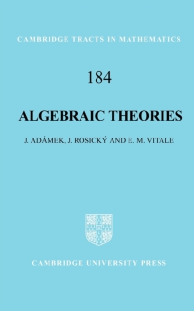 Algebraic Theories : A Categorical Introduction to General Algebra, PDF eBook