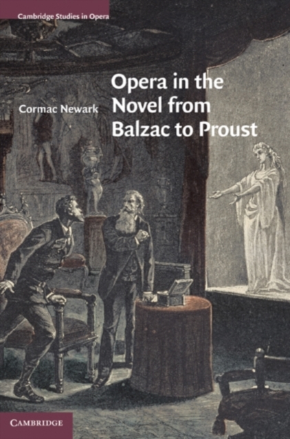Opera in the Novel from Balzac to Proust, PDF eBook