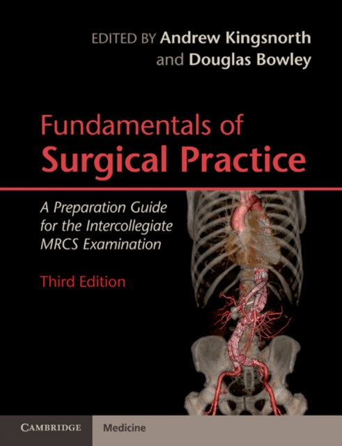 Fundamentals of Surgical Practice : A Preparation Guide for the Intercollegiate MRCS Examination, EPUB eBook