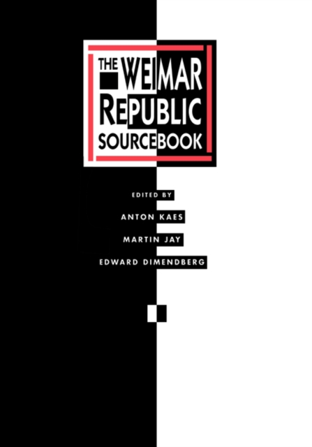 The Weimar Republic Sourcebook, Paperback / softback Book