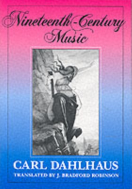 Nineteenth-Century Music, Paperback / softback Book