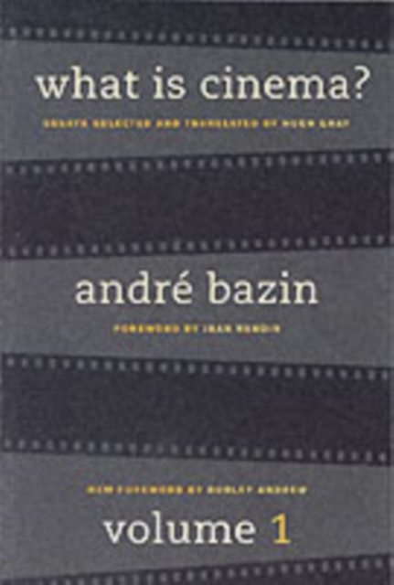 What Is Cinema? Volume I, Paperback / softback Book
