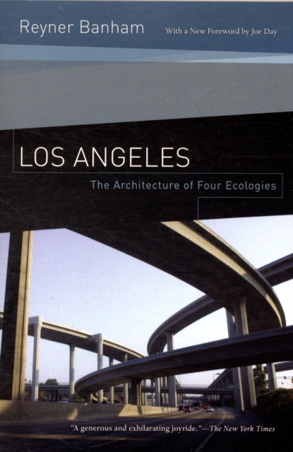 Los Angeles : The Architecture of Four Ecologies, Paperback / softback Book