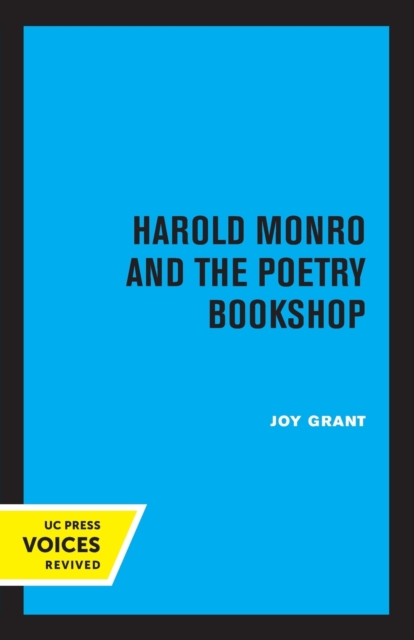 Harold Monro and the Poetry Bookshop, Paperback / softback Book