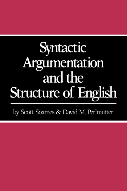 Syntactic Argumentation and the Structure of English, EPUB eBook