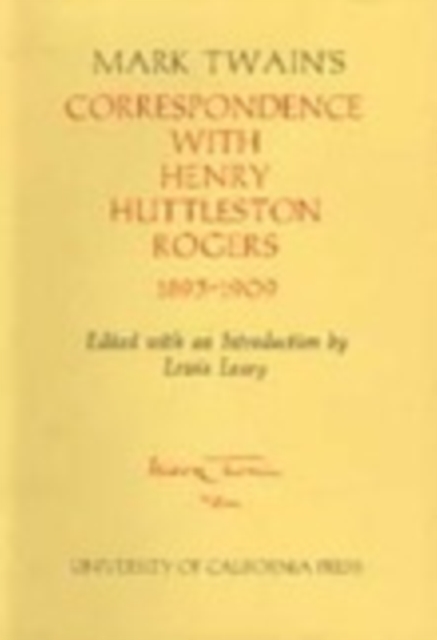Mark Twain's Correspondence with Henry Huttleston Rogers, 1893-1909, PDF eBook