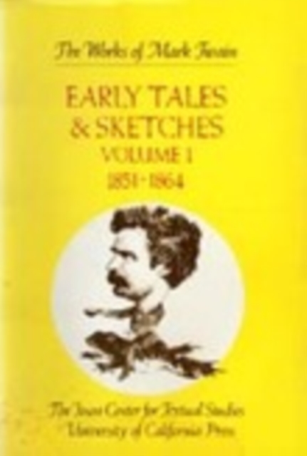 Early Tales & Sketches, Vol. 1 : 1851-1864, PDF eBook