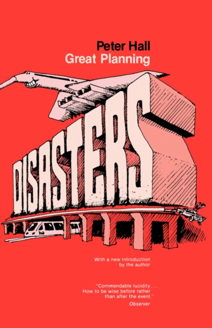 Great Planning Disasters : With a new introduction, PDF eBook