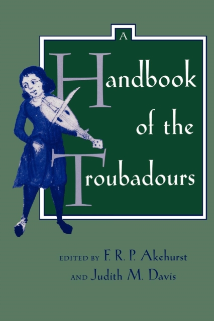 A Handbook of the Troubadours, EPUB eBook