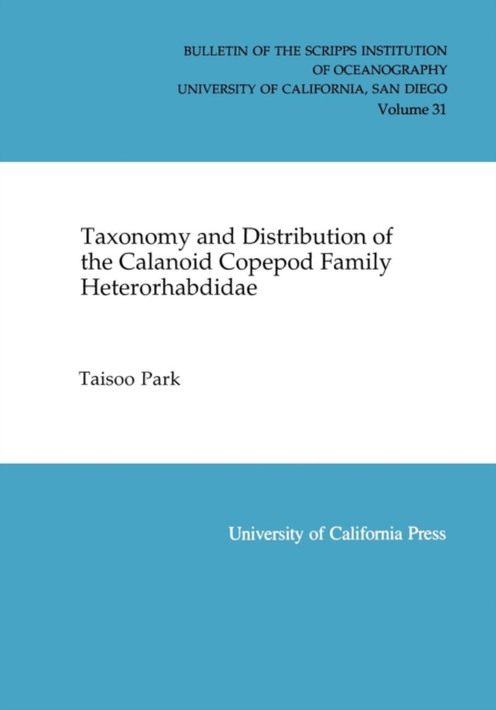 Taxonomy and Distribution of the Calanoid Copepod Family Heterorhabdidae, PDF eBook