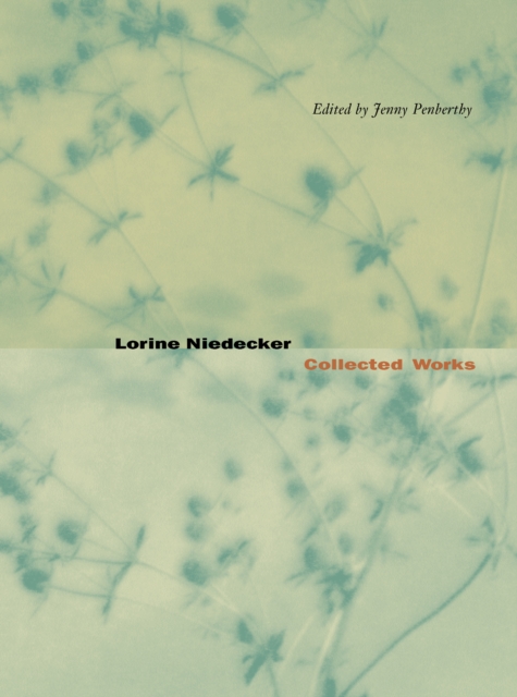 Lorine Niedecker : Collected Works, EPUB eBook