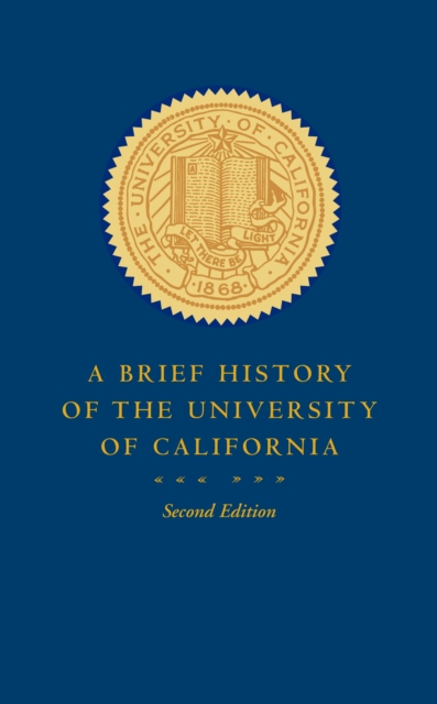 A Brief History of the University of California, PDF eBook