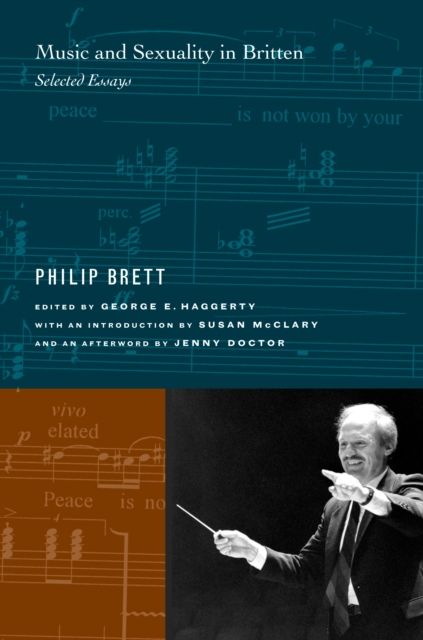 Music and Sexuality in Britten : Selected Essays, PDF eBook