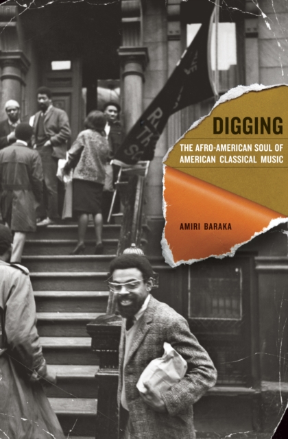 Digging : The Afro-American Soul of American Classical Music, PDF eBook