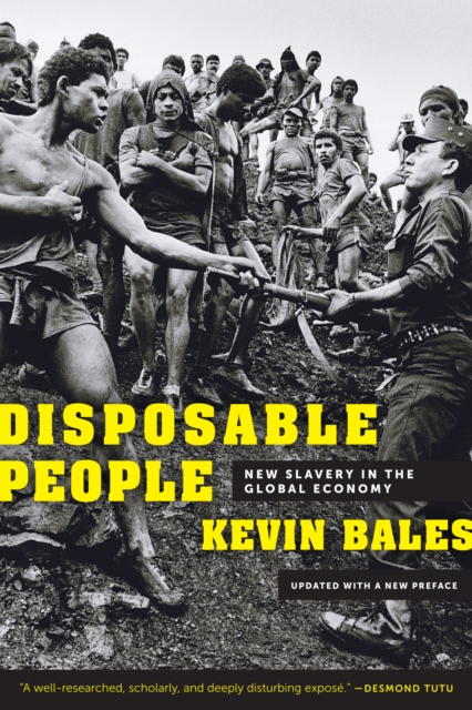 Disposable People : New Slavery in the Global Economy, Updated with a New Preface, EPUB eBook