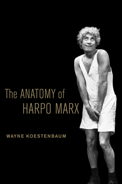 The Anatomy of Harpo Marx, EPUB eBook